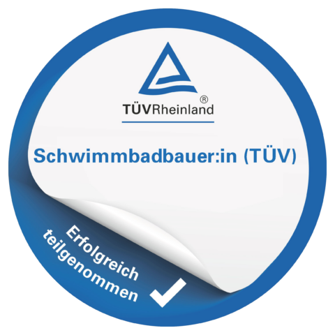 TÜV Rheinland Siegel Schwimmbadbauer:in (TÜV)